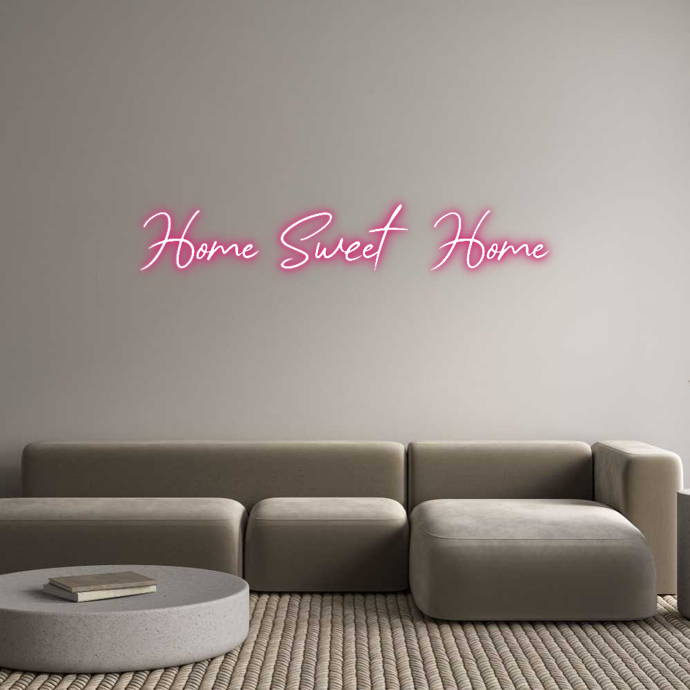 Custom Neon: Home Sweet Ho...