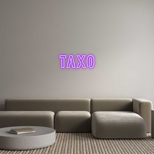 Custom Neon: Taxo