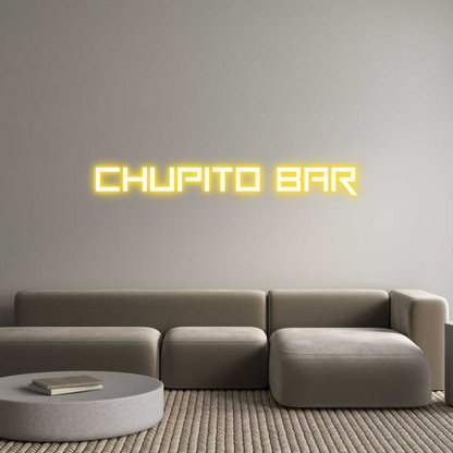 Custom Neon: CHUPITO BAR