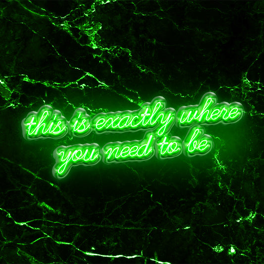 Scritta a LED "You need to be" 150x49 cm